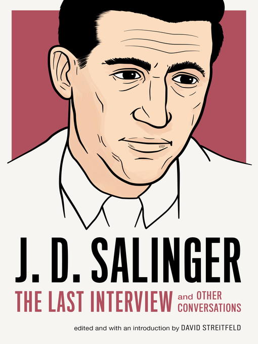 Title details for J. D. Salinger by J. D. Salinger - Available